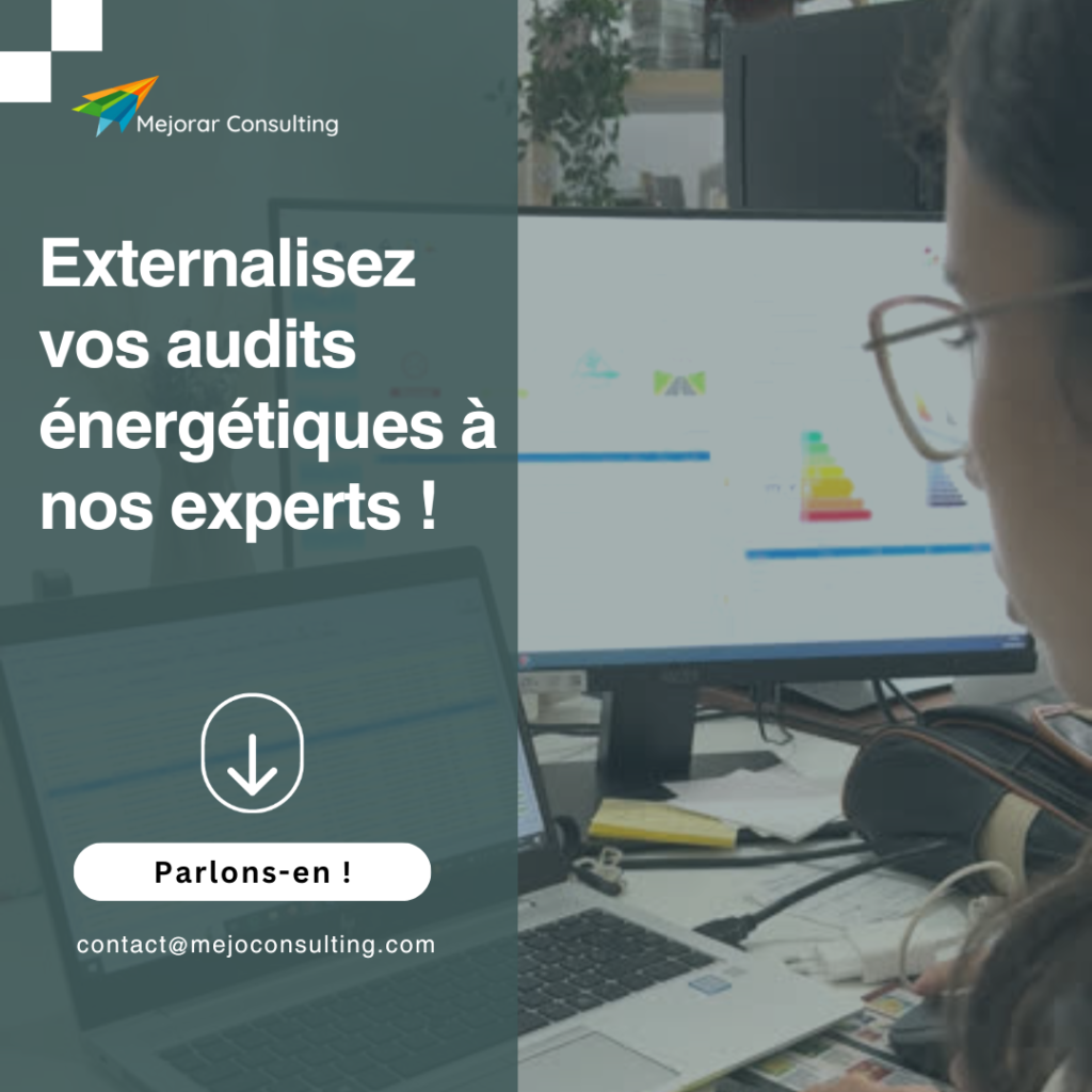 Externalisez la réalisation de vos audits énergétiques avec MejoEnergie
